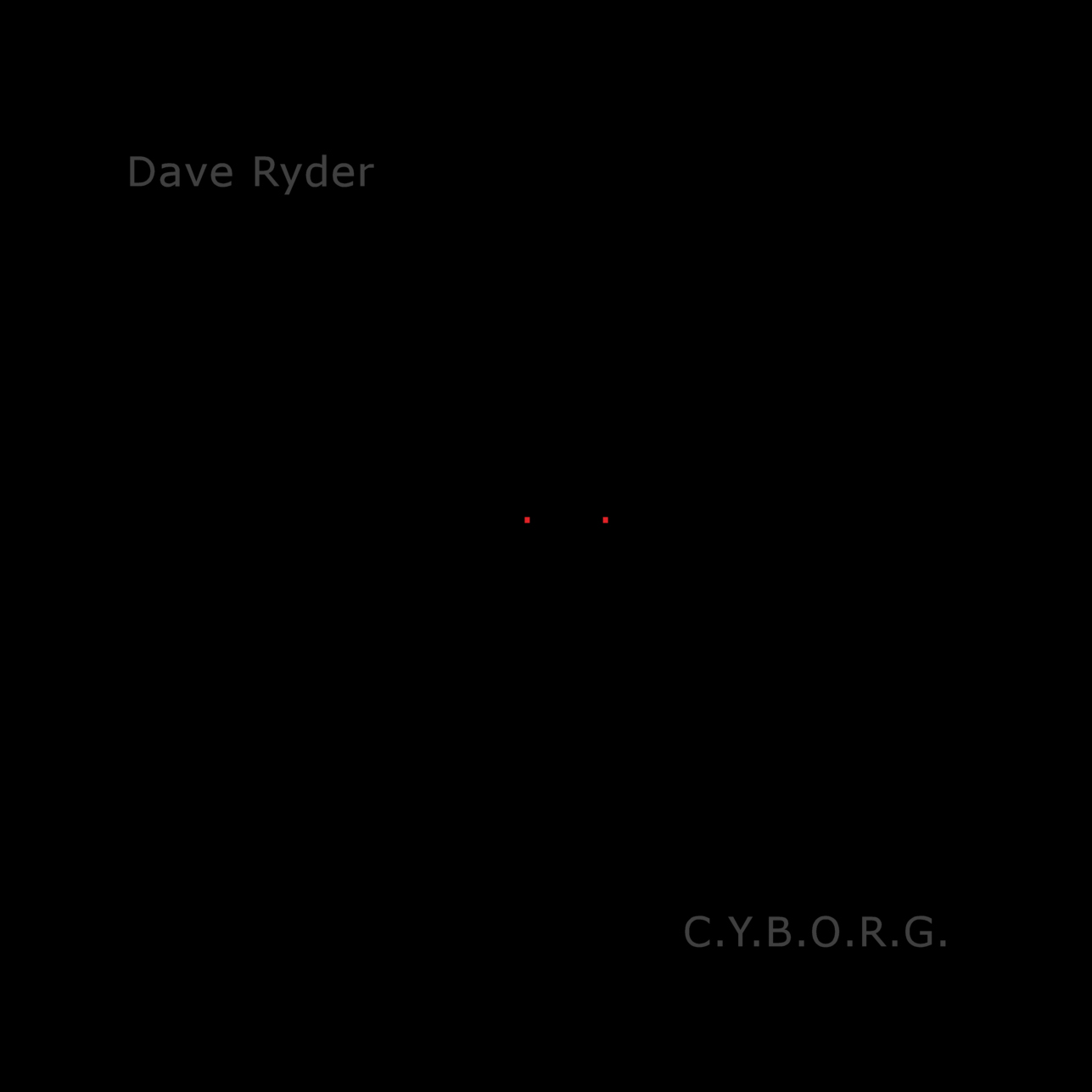 C.Y.B.O.R.G. title=