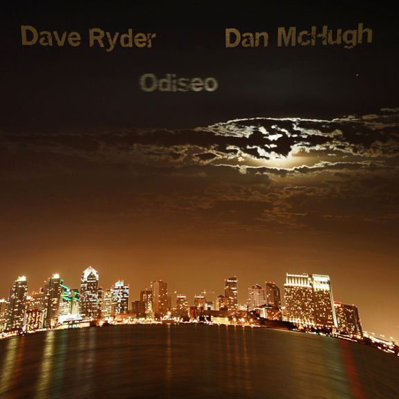 Odiseo - The new album by Dave Ryder and Dan McHugh